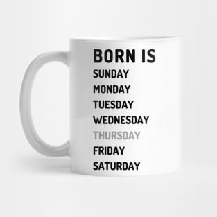 Born is thursday dark Mug